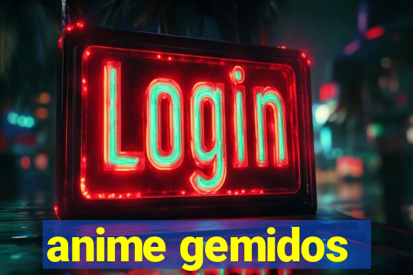 anime gemidos