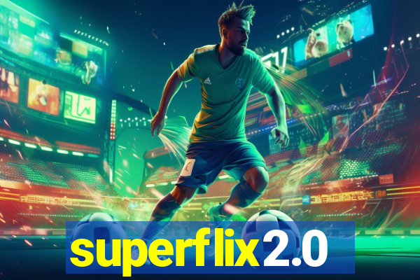 superflix2.0