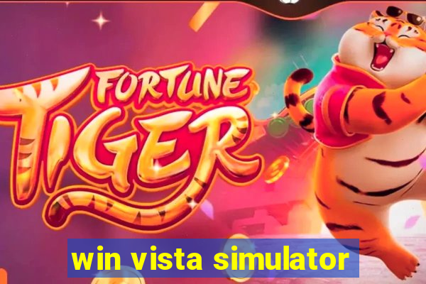 win vista simulator