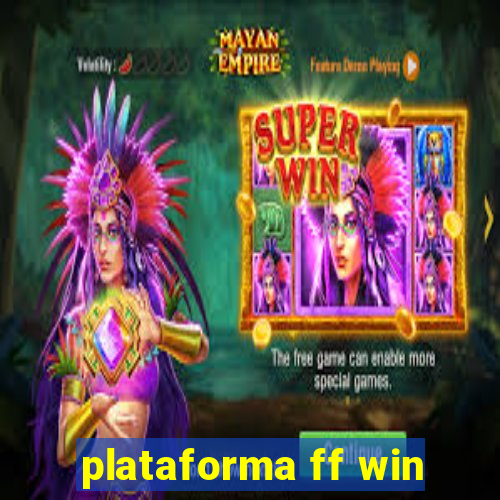 plataforma ff win