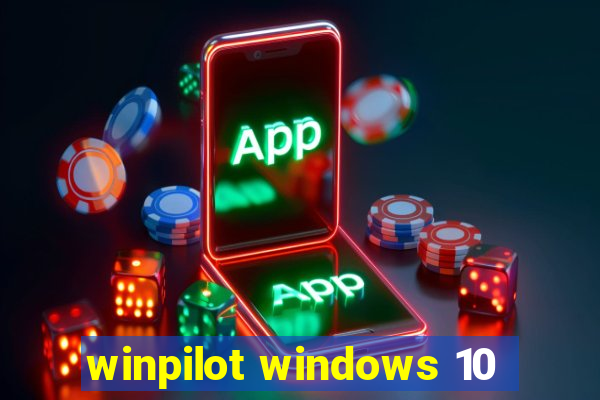 winpilot windows 10