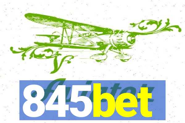 845bet