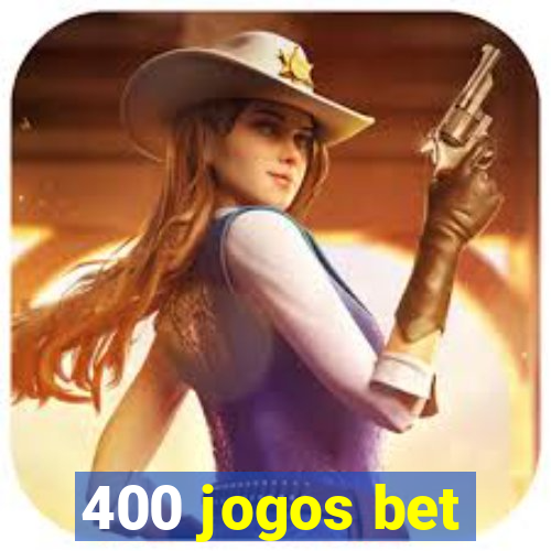 400 jogos bet