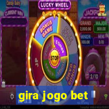 gira jogo bet