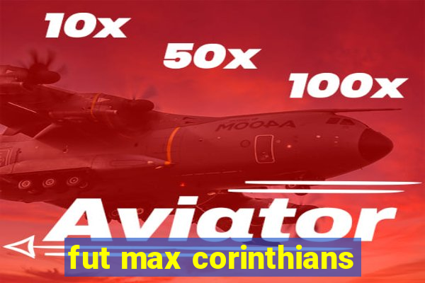 fut max corinthians