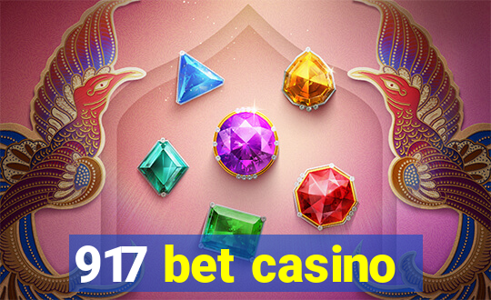 917 bet casino