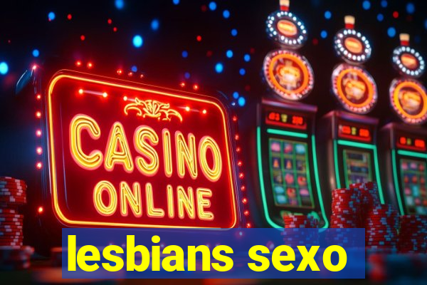 lesbians sexo