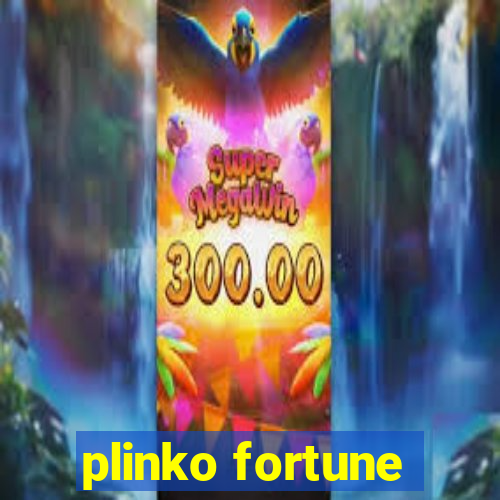 plinko fortune