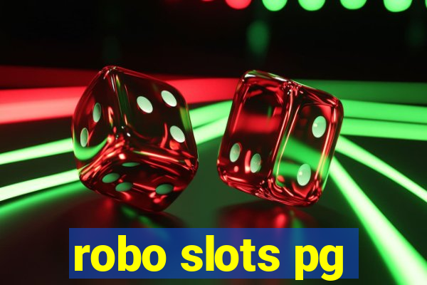 robo slots pg