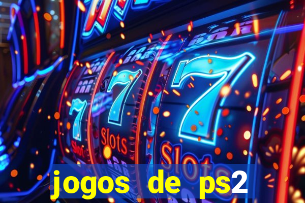 jogos de ps2 formato iso