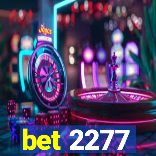 bet 2277