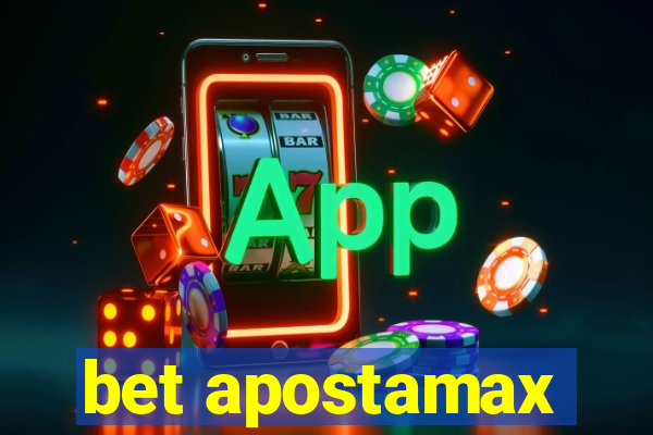 bet apostamax