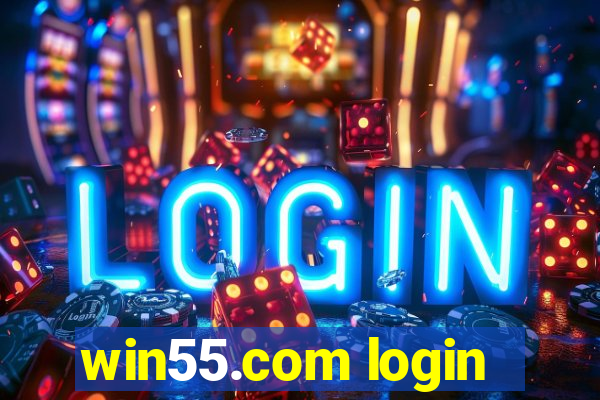 win55.com login