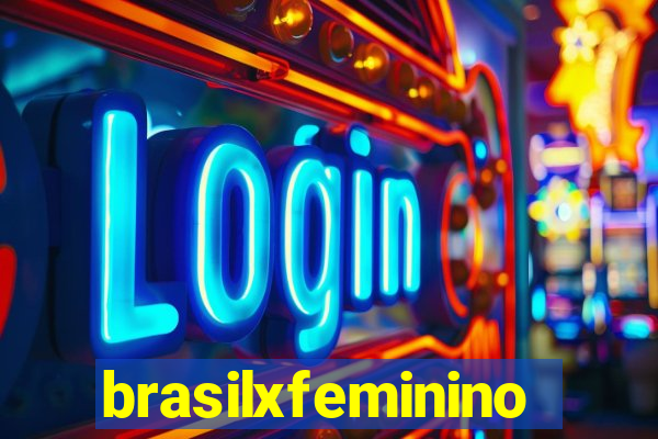 brasilxfeminino