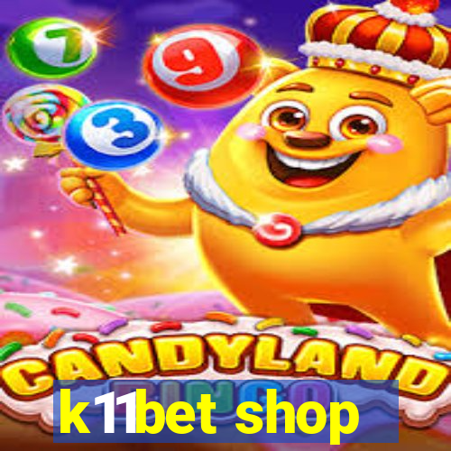 k11bet shop