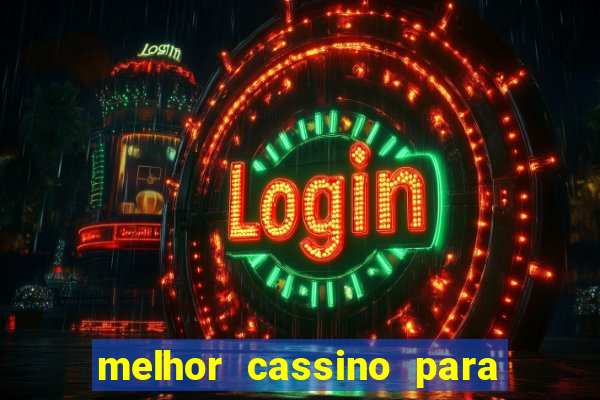 melhor cassino para jogar fortune tiger