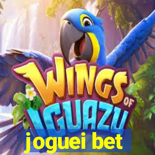 joguei bet