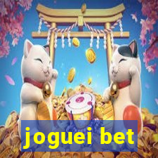 joguei bet