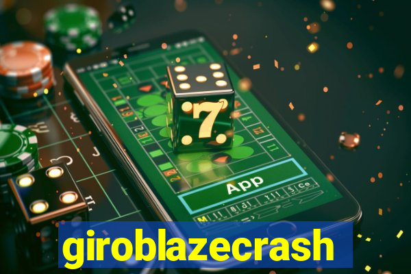 giroblazecrash