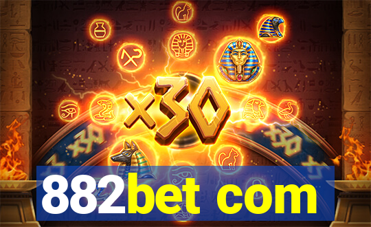 882bet com