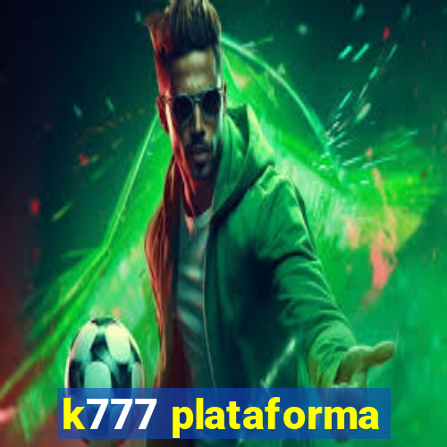 k777 plataforma