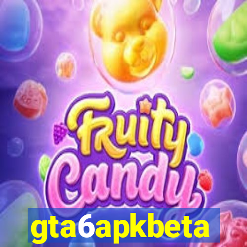 gta6apkbeta