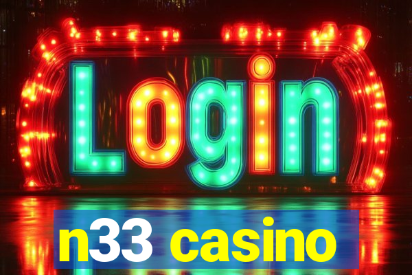 n33 casino