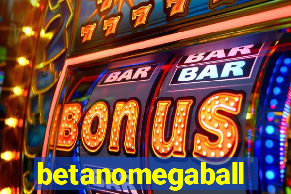 betanomegaball