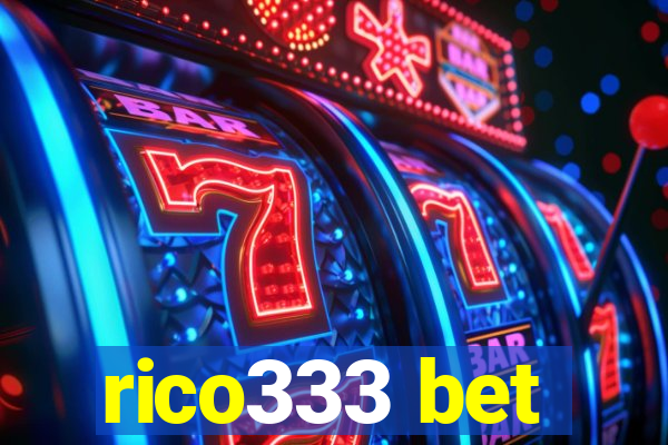 rico333 bet