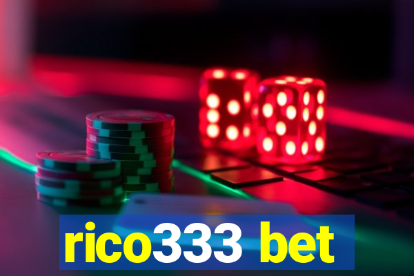 rico333 bet