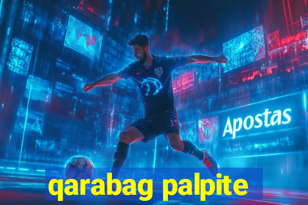 qarabag palpite