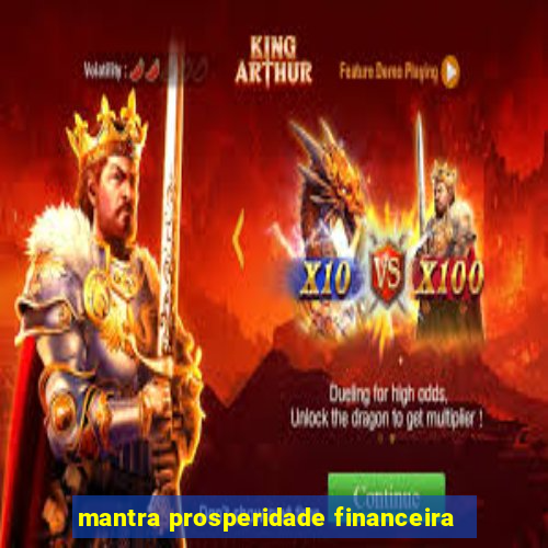 mantra prosperidade financeira