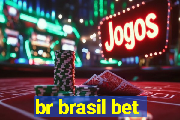 br brasil bet