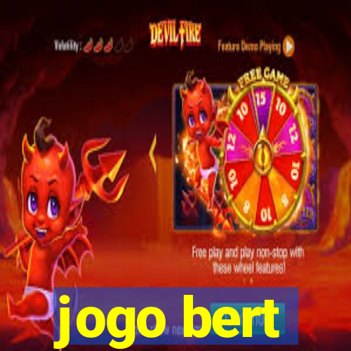 jogo bert