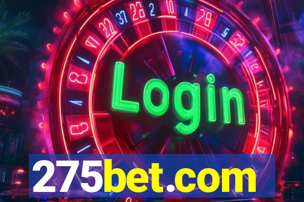 275bet.com