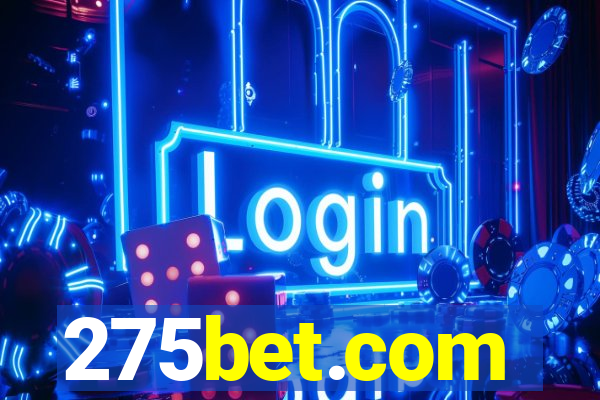 275bet.com