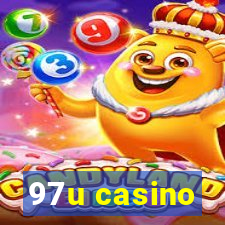 97u casino