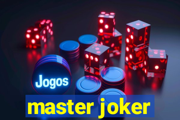 master joker