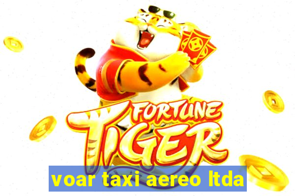 voar taxi aereo ltda