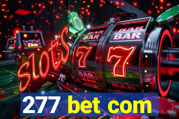 277 bet com