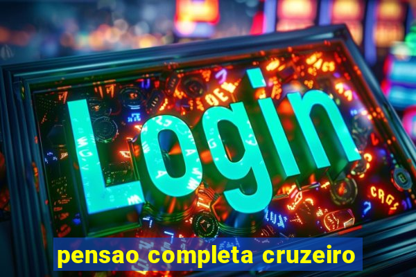 pensao completa cruzeiro