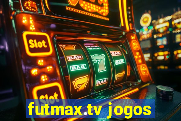 futmax.tv jogos