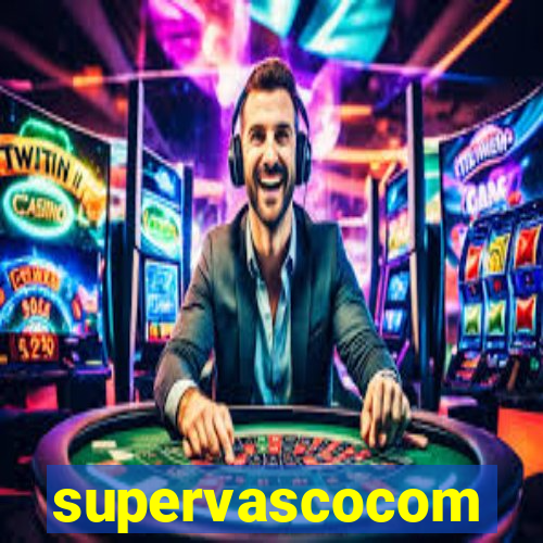 supervascocom