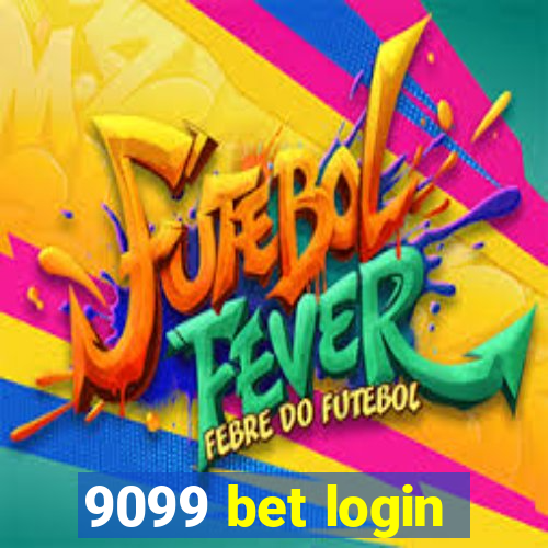 9099 bet login