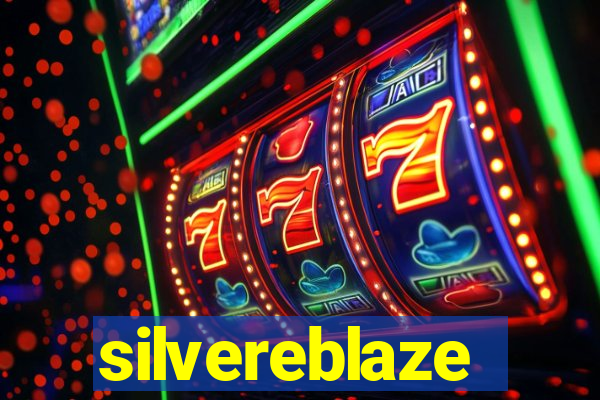 silvereblaze