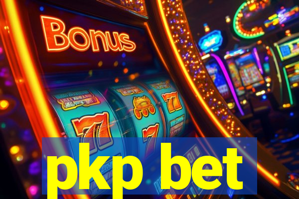 pkp bet