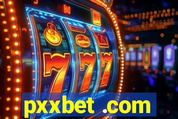 pxxbet .com