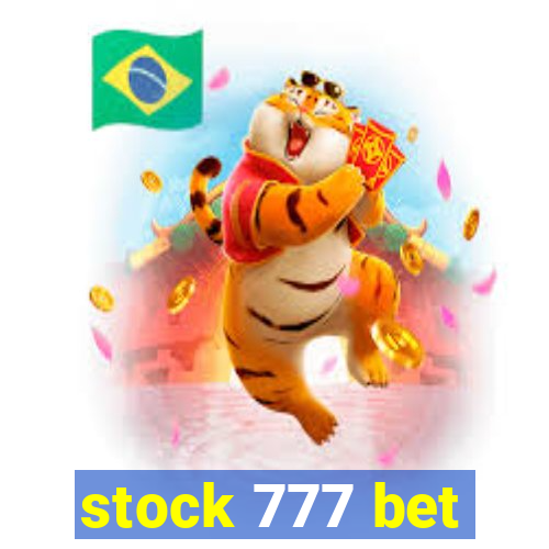 stock 777 bet