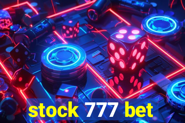 stock 777 bet