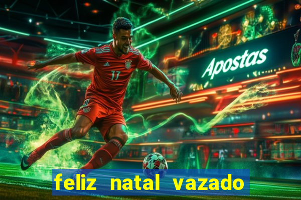 feliz natal vazado para imprimir